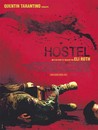 Hostel : le nouvel Eli Roth !